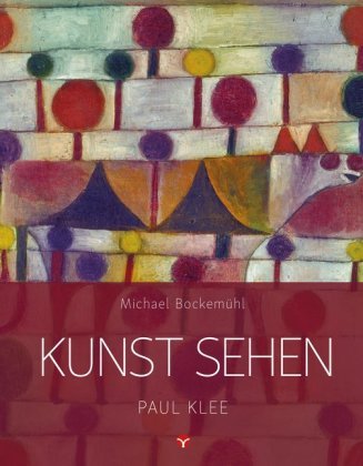 Kunst sehen - Paul Klee Info Drei