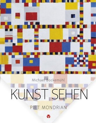 Kunst sehen - Piet Mondrian Info Drei