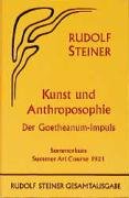 Kunst und Anthroposophie Steiner Rudolf