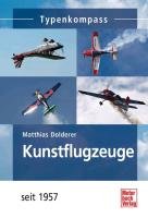 Kunstflugzeuge seit 1957 Dolderer Matthias
