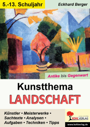 Kunstthema Landschaft KOHL VERLAG Der Verlag mit dem Baum