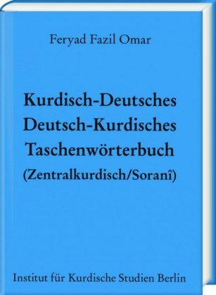 Kurdisch-Deutsches/Deutsch-Kurdisches Taschenwörterbuch (Zentralkurdisch/Soranî) Harrassowitz