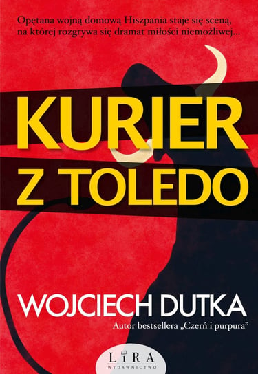 Kurier z Toledo Dutka Wojciech