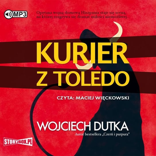 Kurier z Toledo Dutka Wojciech