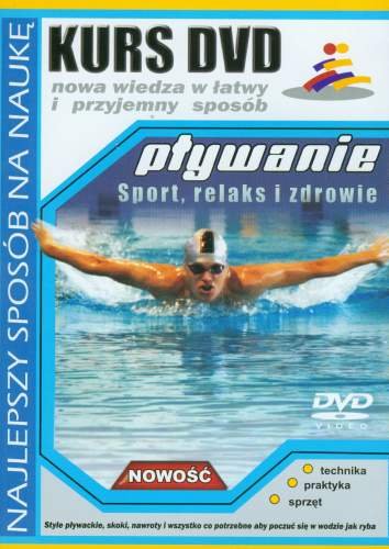 Kurs DVD. Pływanie Opracowanie zbiorowe