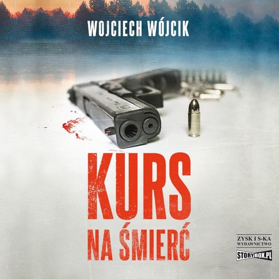 Kurs na śmierć - audiobook Wójcik Wojciech