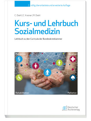 Kurs- und Lehrbuch Sozialmedizin Deutscher Ärzte-Verlag