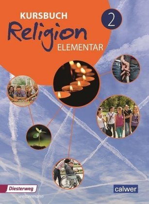 Kursbuch Religion Elementar 2 - Neuausgabe Calwer Verlag Gmbh, Calwer