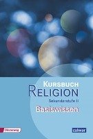 Kursbuch Religion Sekundarstufe II Basiswissen Calwer Verlag Gmbh, Calwer