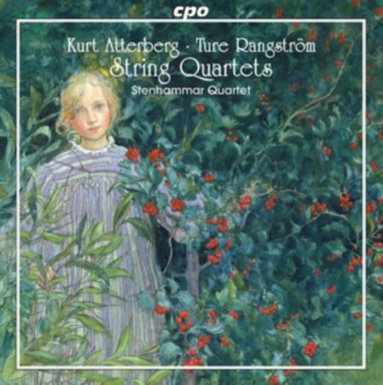 Kurt Atterberg/Ture Rangstrom: String Quartets Various Artists