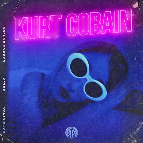 Kurt Cobain Batz Ninja feat. Dolla, Luccas Carlos