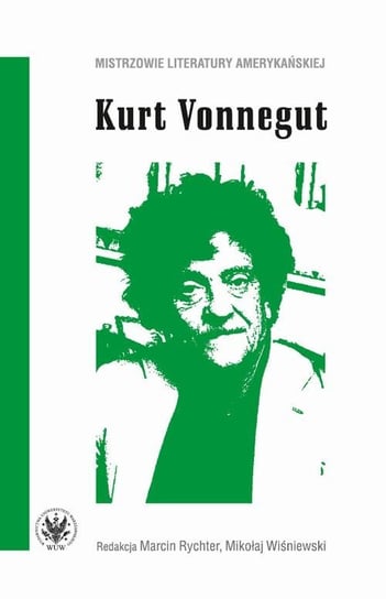 Kurt Vonnegut Opracowanie zbiorowe