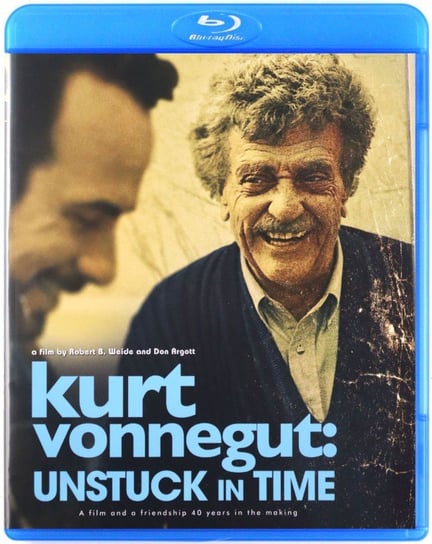 Kurt Vonnegut: Unstuck in Time Argott Don