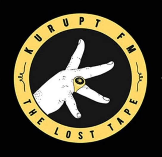 Kurupt FM Present - The Lost Tape Various Artists