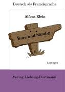 Kurz und bündig. Lösungsbuch Liebaug-Dartmann Verlag, Liebaug-Dartmann E.K. Verlag