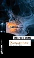 Kurzschluss Bomm Manfred