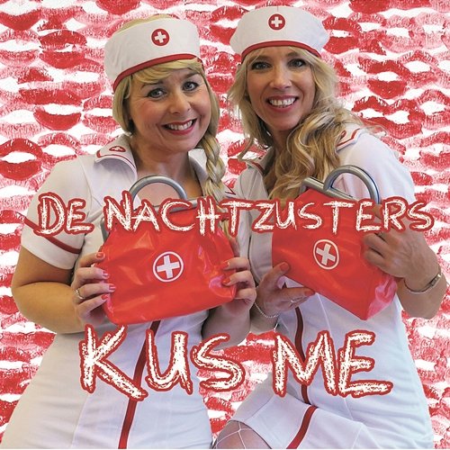 Kus Me De Nachtzusters