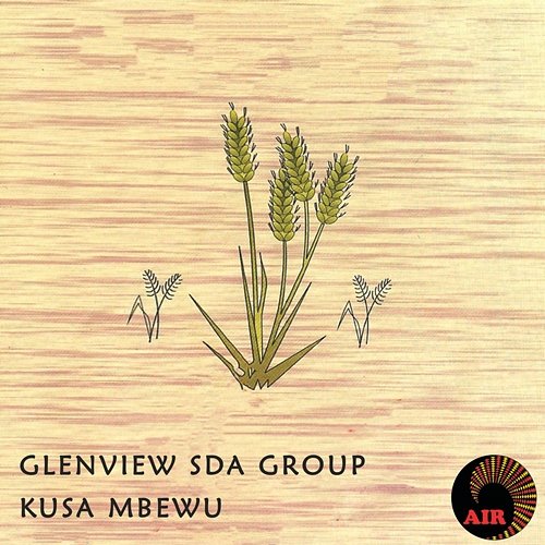 Kusa Mbewu Glen View SDA Group