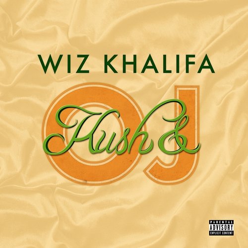 Kush & Orange Juice Wiz Khalifa