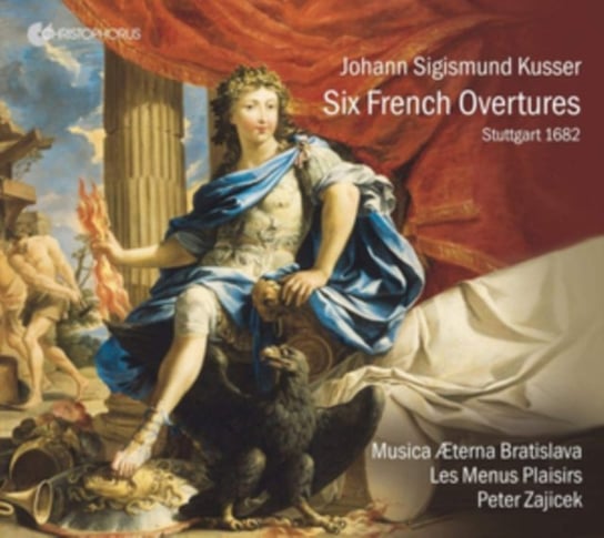 Kusser: Six French Ouvertures Musica Aeterna Bratislava, Les Menus Plaisirs