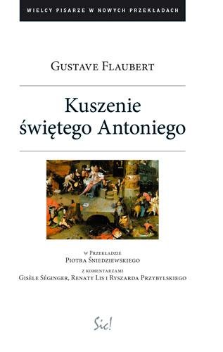 Kuszenie Świętego Antoniego Flaubert Gustave