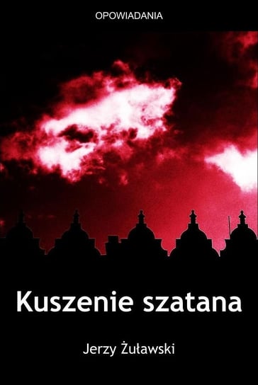 Kuszenie szatana Żuławski Jerzy