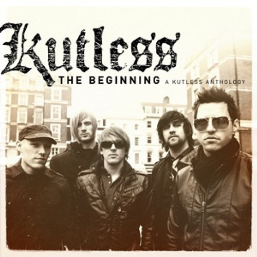 Kutless: The Beginning Kutless
