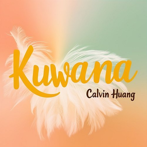 Kuwana Calvin Huang
