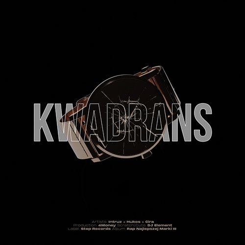 Kwadrans Intruz, Hukos, Cira feat. 4Money