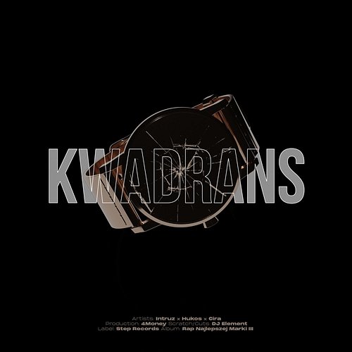 Kwadrans Intruz, Hukos, Cira feat. 4Money