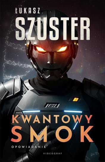Kwantowy smok - ebook epub Szuster Łukasz