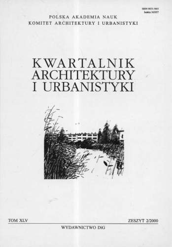 Kwartalnik Architektury i Urbanistyki Opracowanie zbiorowe