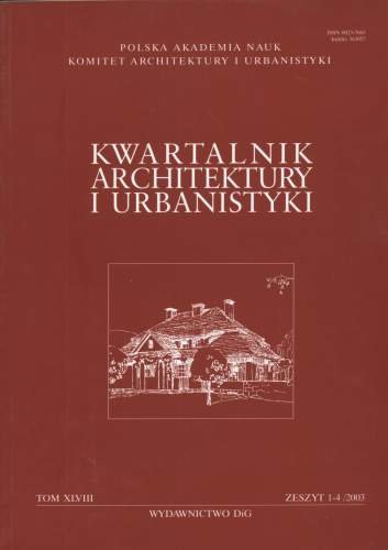 Kwartalnik Architektury i Urbanistyki, rok 2000, nr 1 Opracowanie zbiorowe