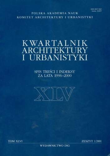 Kwartalnik Architektury i Urbanistyki Rok 2001 nr 1 Opracowanie zbiorowe