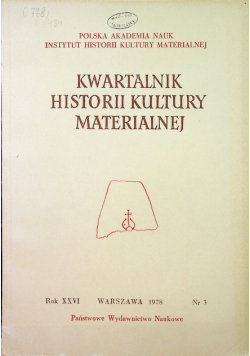 Kwartalnik historii kultury materialnej Nr 3 Topolski Jerzy