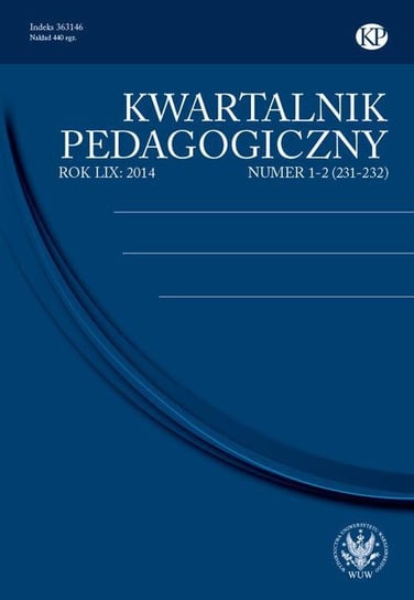 Kwartalnik Pedagogiczny 2014/1-2 (231-232) Wiłkomirska Anna