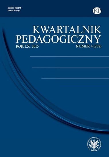 Kwartalnik Pedagogiczny 2015/4 (238) Opracowanie zbiorowe
