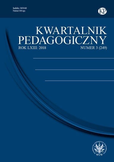 Kwartalnik Pedagogiczny 2018/3 (249) Opracowanie zbiorowe