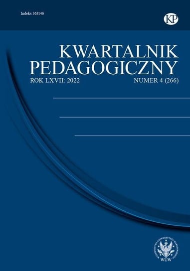 Kwartalnik Pedagogiczny 2022/4 (266) Madalińska-Michalak Joanna