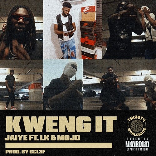 Kweng It Jaiye feat. L.K, MOJO AF
