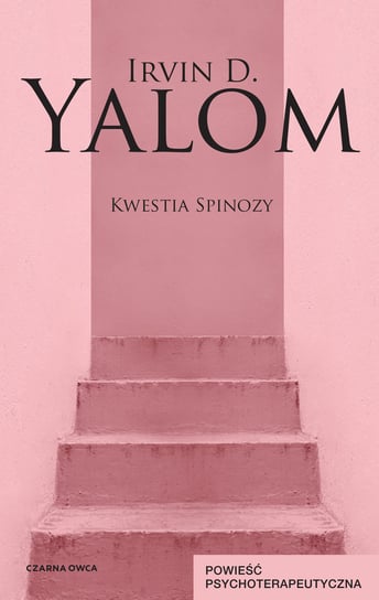 Kwestia Spinozy Yalom Irvin D.