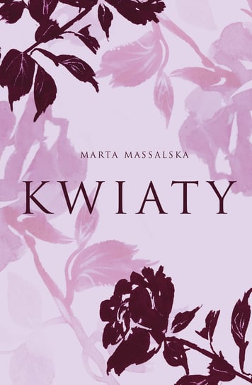 Kwiaty Marta Massalska