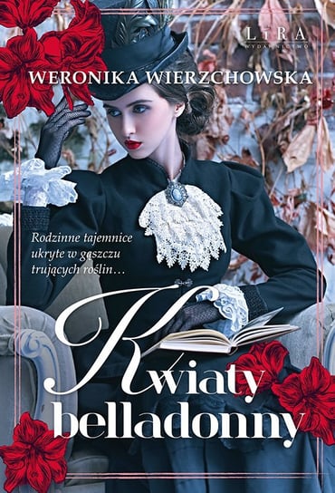 Kwiaty belladonny - ebook mobi Wierzchowska Weronika