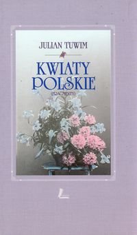 Kwiaty polskie. Fragmenty + CD Tuwim Julian