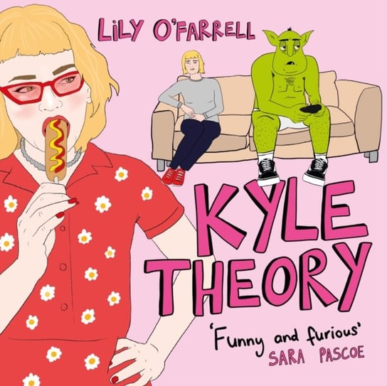Kyle Theory: Drawing Things That Shouldnt Need Explaining Lily OFarrell