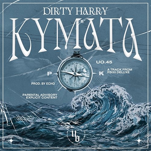 Kymata Dirty Harry, Echo