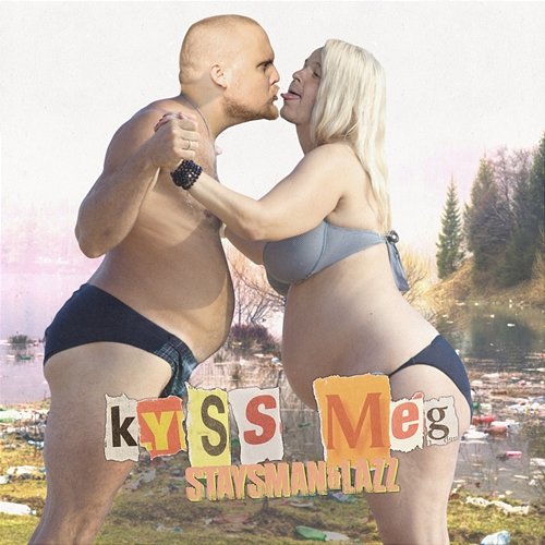 Kyss meg Staysman & Lazz