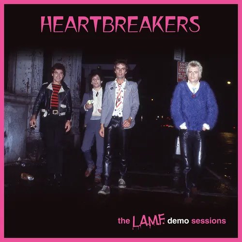 L.A.M.F. Demo Sessions Johnny Thunders and The Heartbreakers