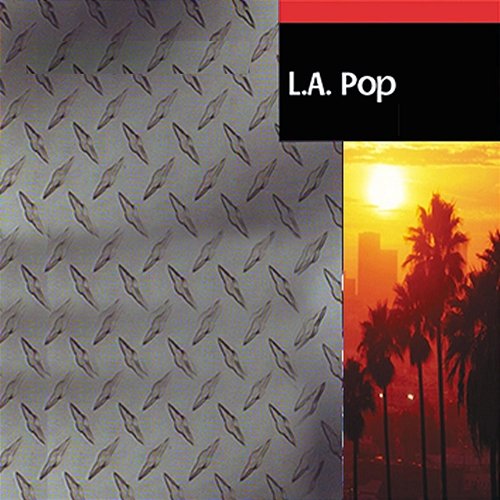 L.A. Pop Necessary Pop