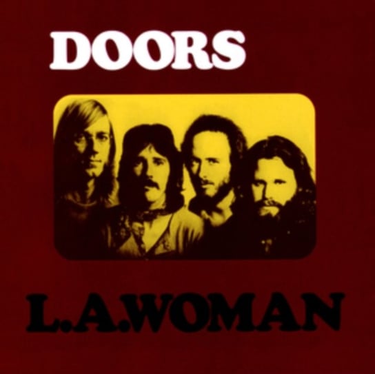 L.A. Woman (40th Anniversary Mix) The Doors